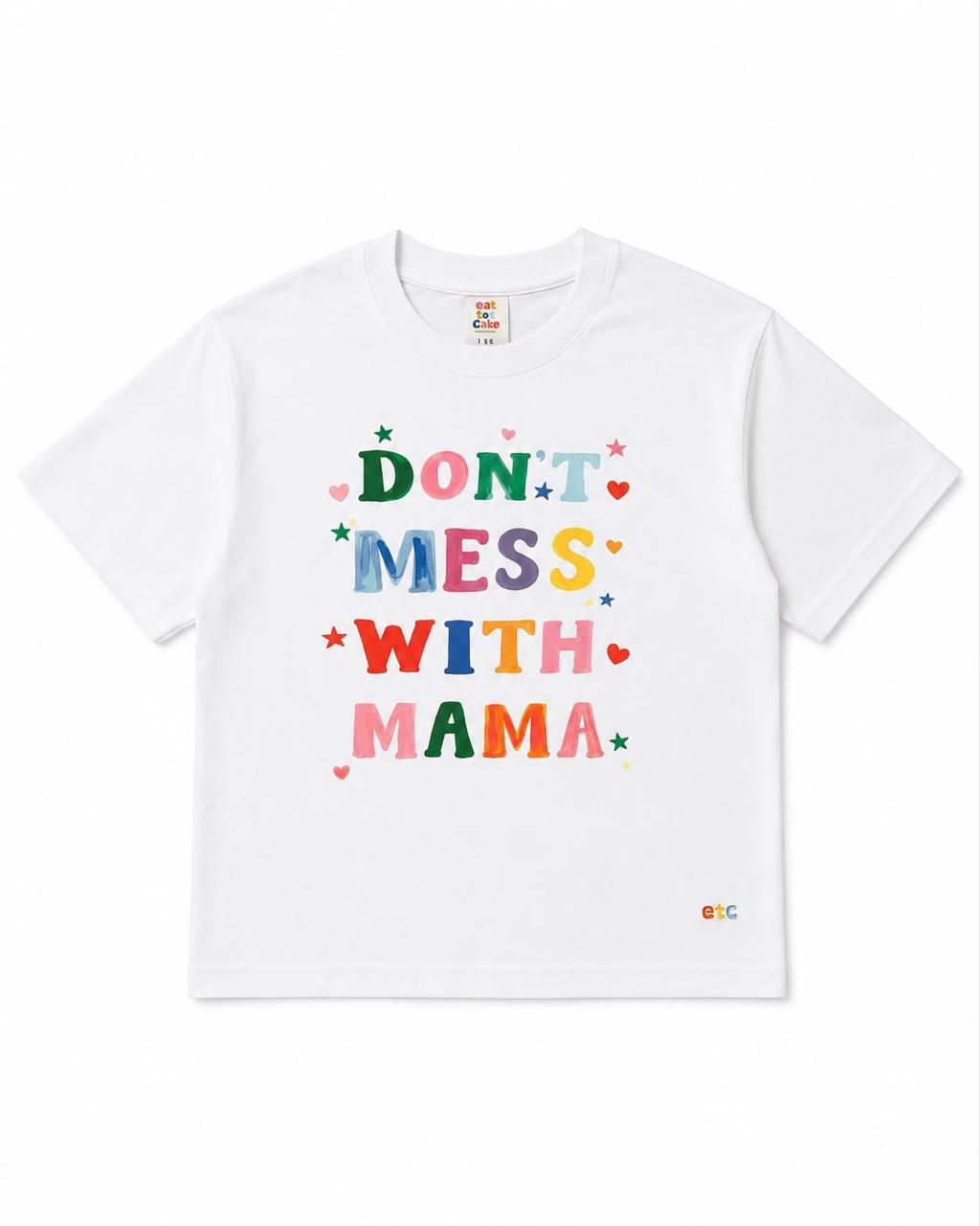 Mama T-shirt